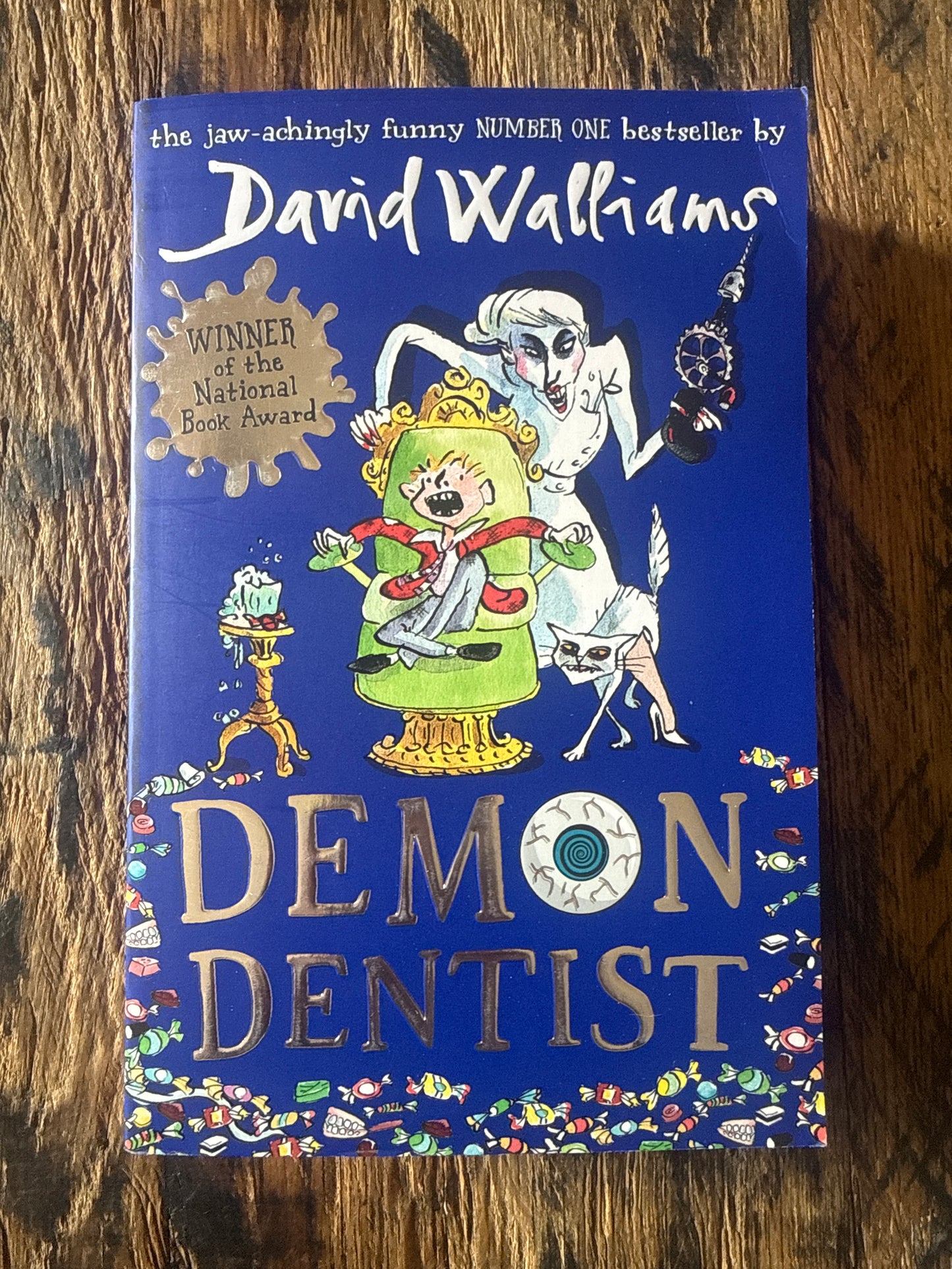 Demon Dentist by David Walliams, Tony Ross