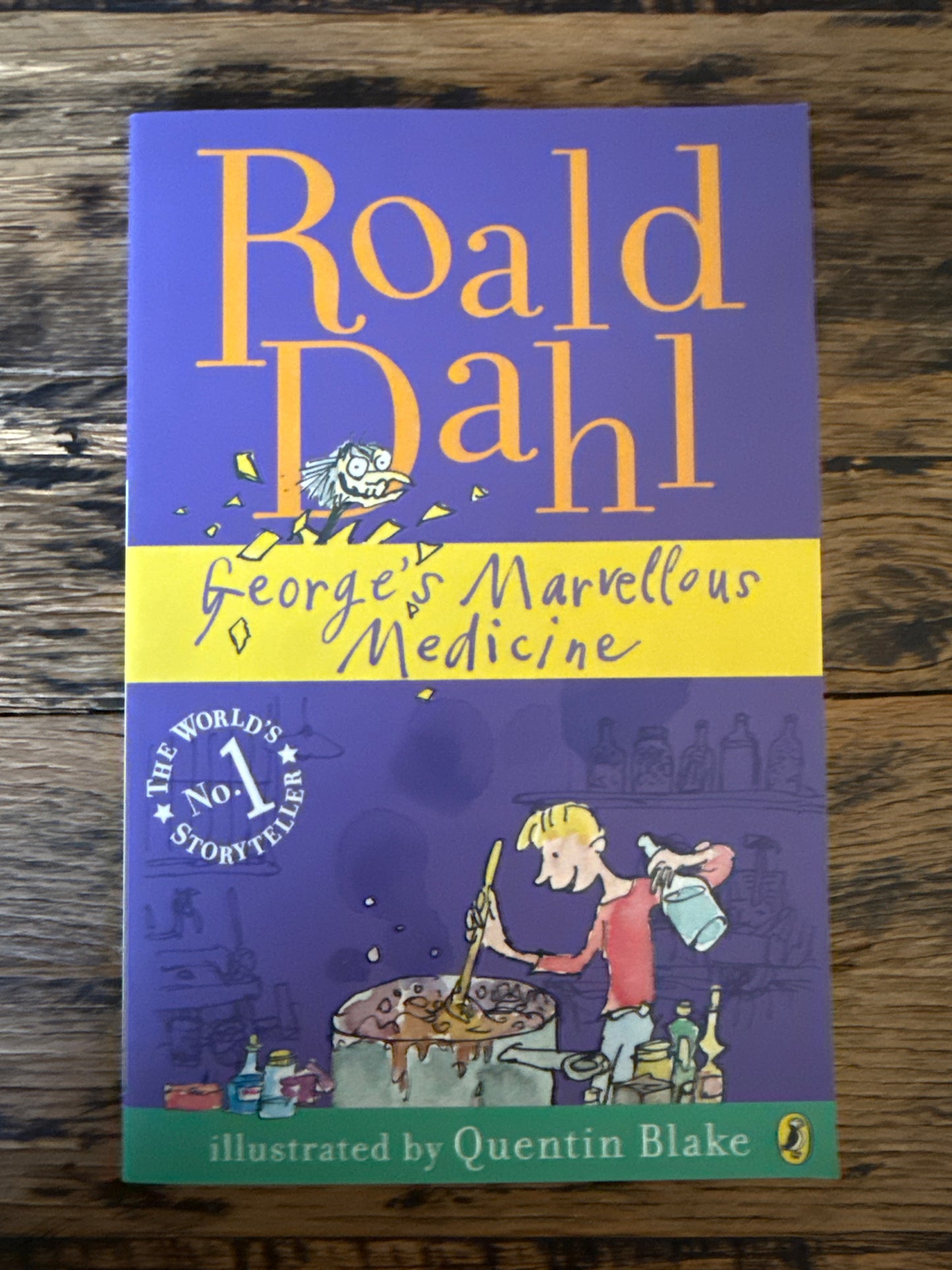 Georges Marvellous Medicine by Roald Dahl