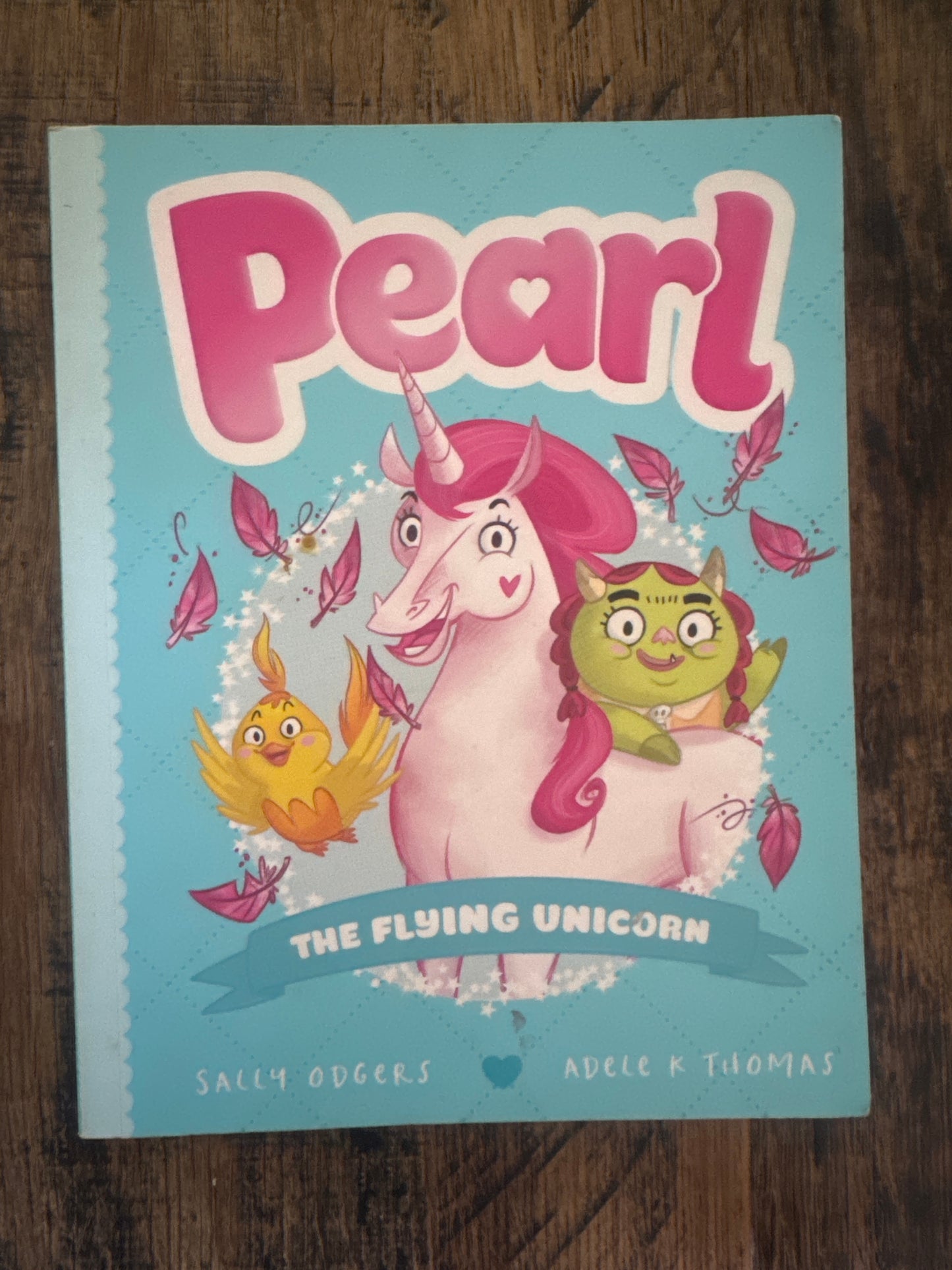 The Flying Unicorn (Pearl 2) by Sally Odgers, Adele K. Thomas