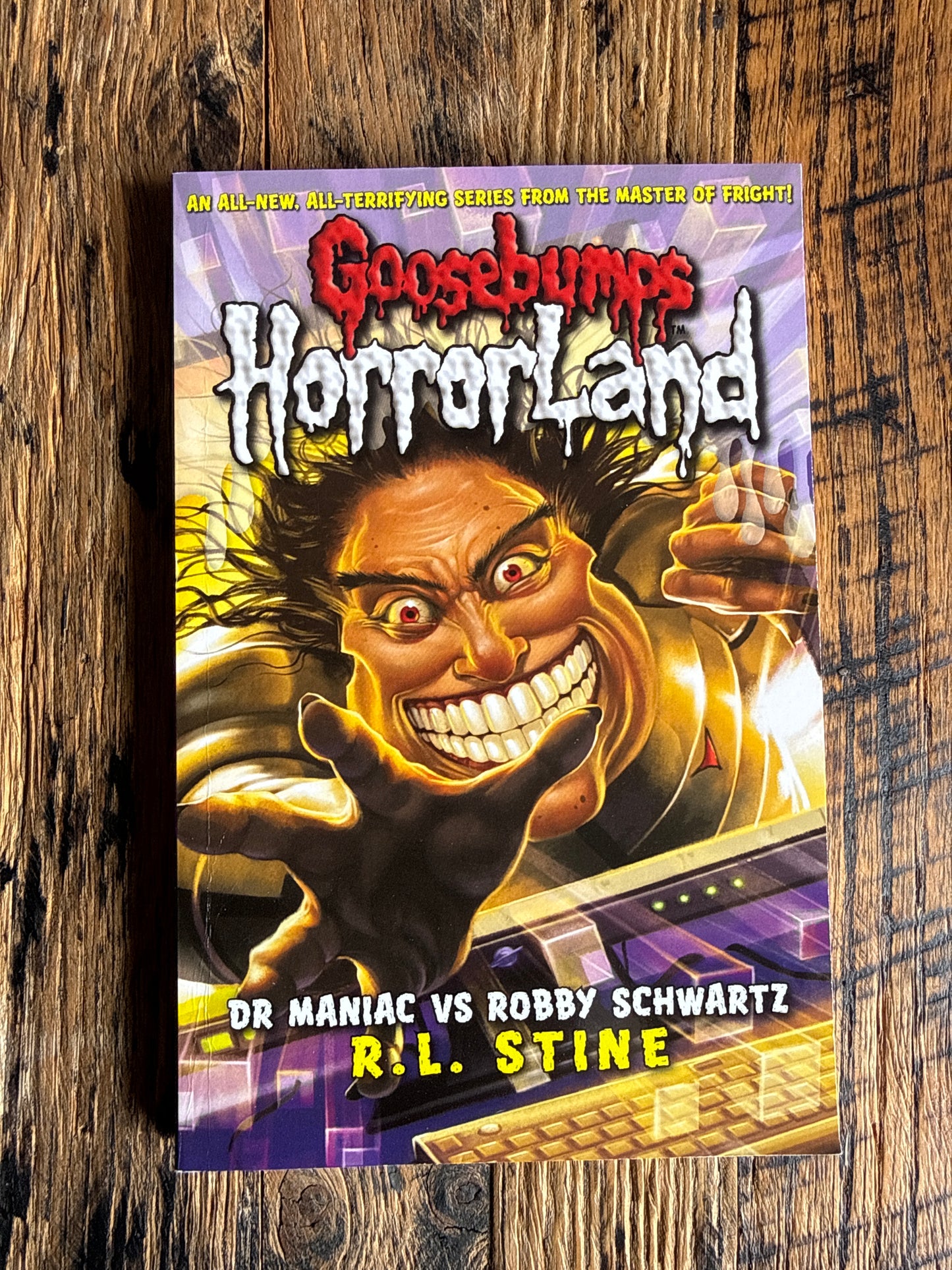 Dr Maniac Vs Robby Schwartz (Goosebumps Horrorland) by R L Stine