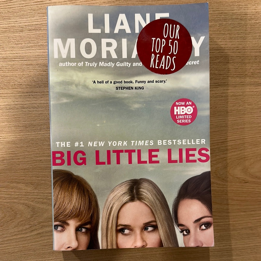 Big Little Lies by Liane Moriarty
