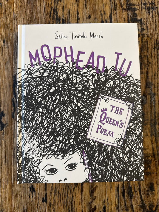 Mophead Tu: The Queen's Poem by Selina Tusitala Marsh