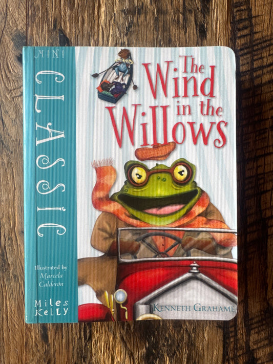 MINI CLASSIC - THE WIND IN THE WILLOWS by Kenneth Grahame