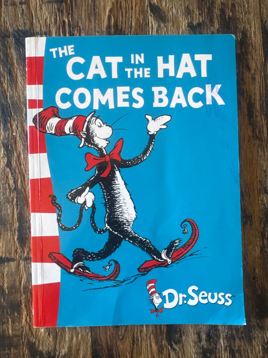 The Cat in the Hat Comes Back by Dr Seuss