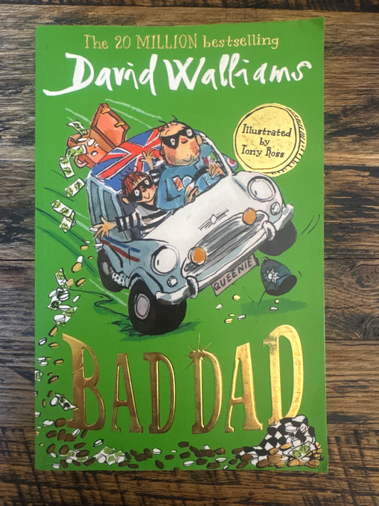 BAD DAD by David Walliams