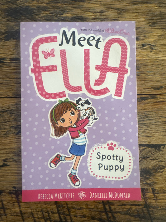 Spotty Puppy (Meet Ella 1) by Rebecca McRitchie