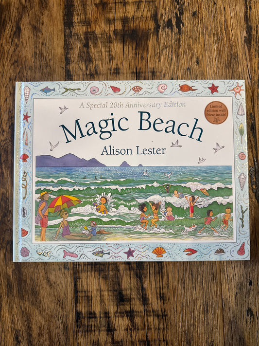 Magic Beach: A Special 20th Anniversary Edition by Alison Lester