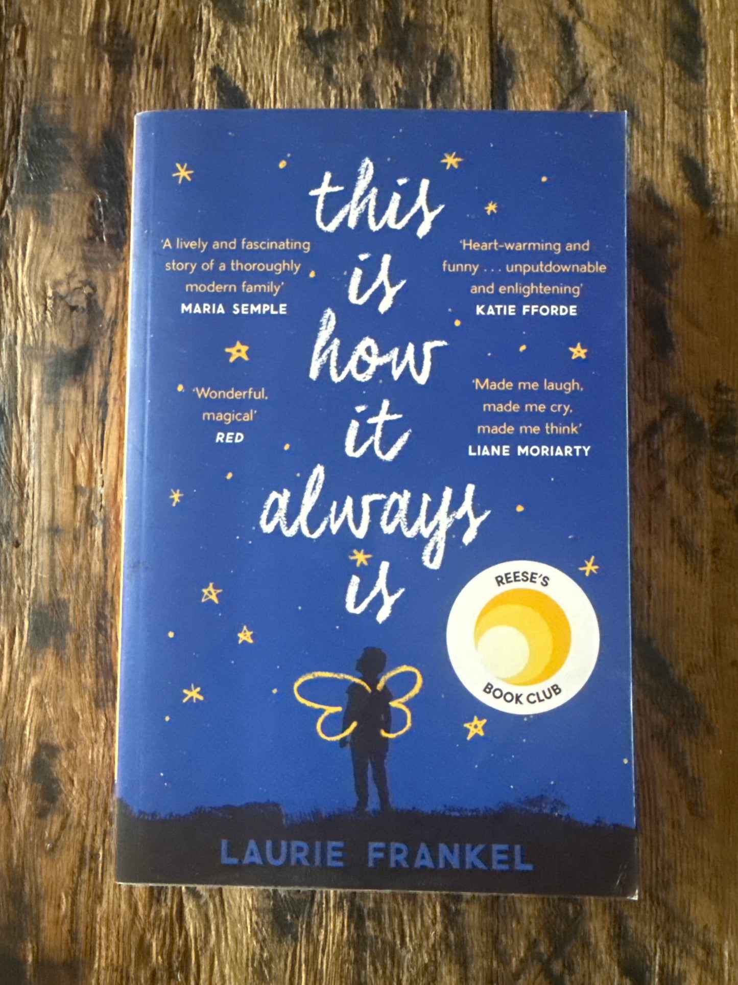 This Is How It Always Is by Laurie Frankel