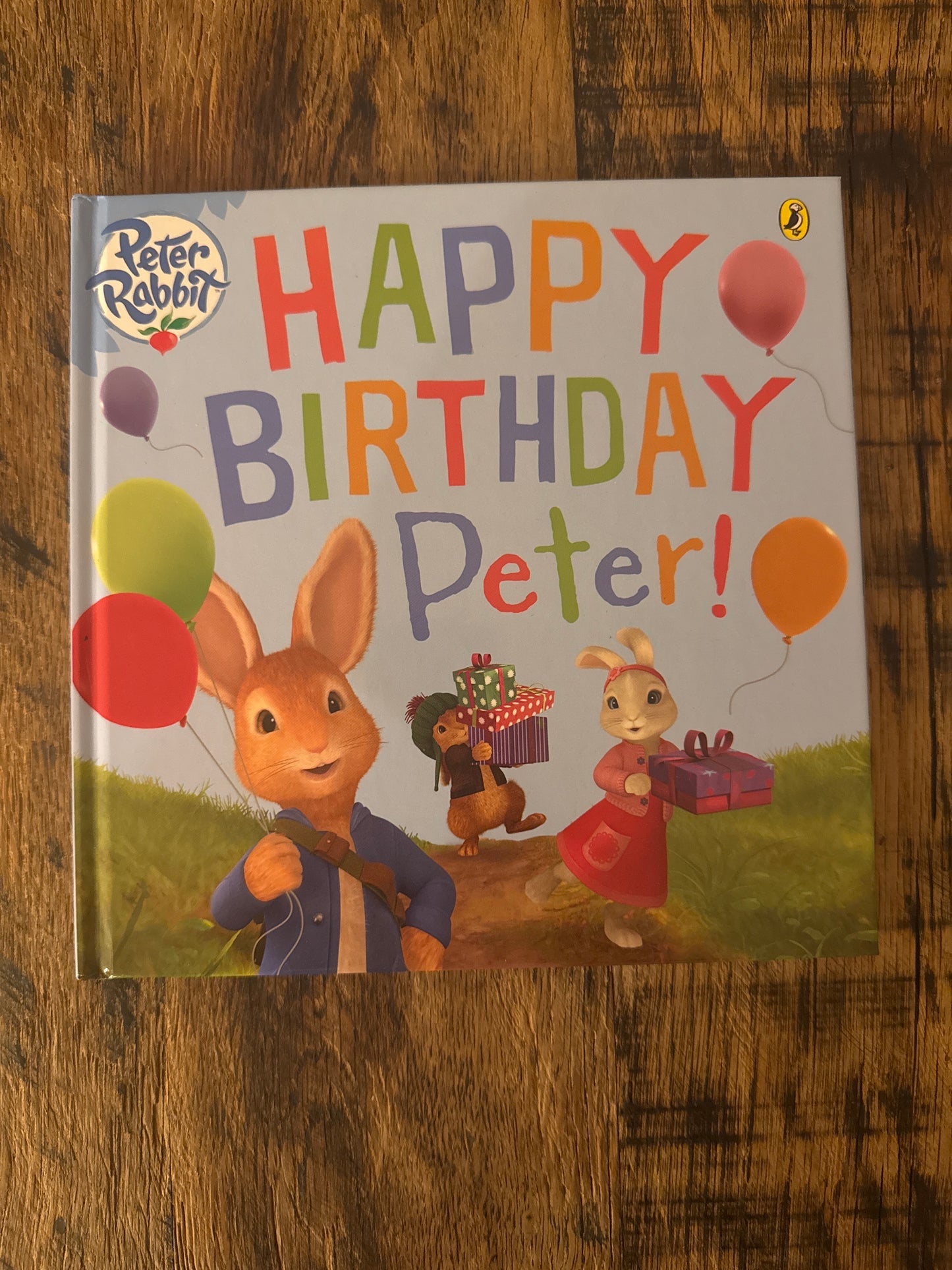 Happy Birthday Peter! Peter Rabbit