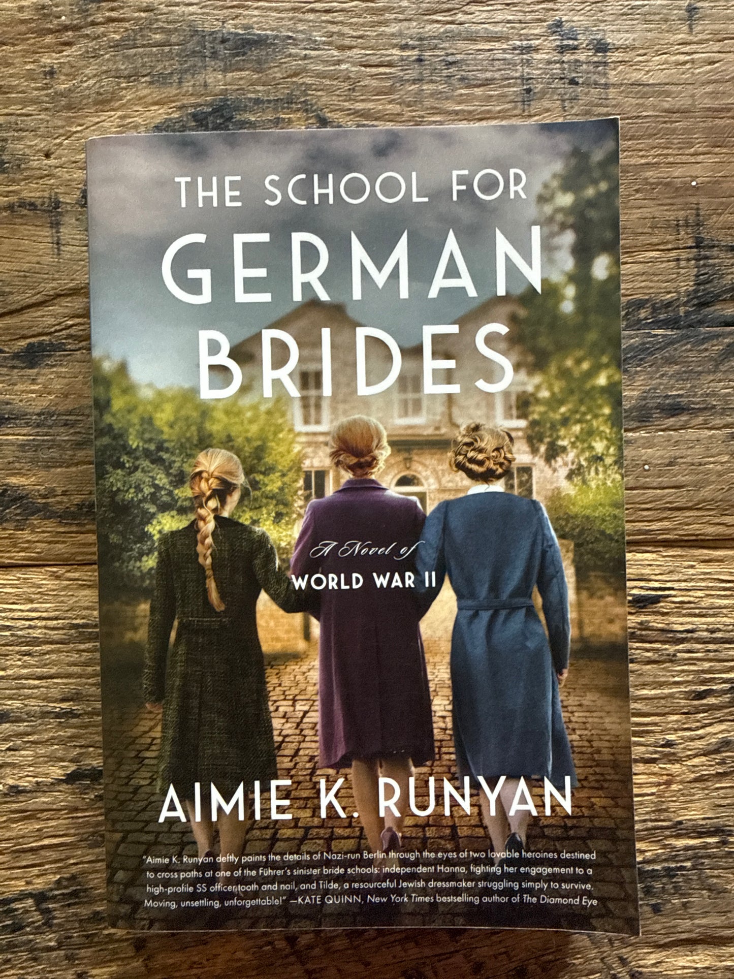 The School for German Brides: A Novel of World War II by Aimie K. Runyan