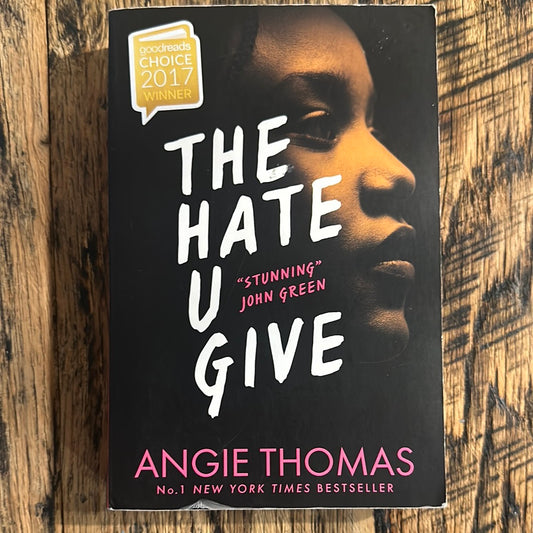 The Hate U Give by Angie Thomas