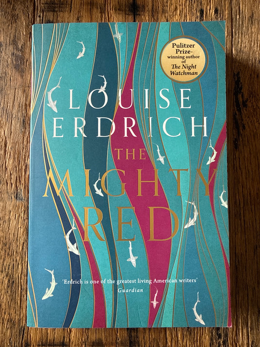 The Mighty Red by Louise Erdrich