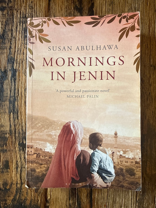 Mornings in Jenin by Susan Abulhawa