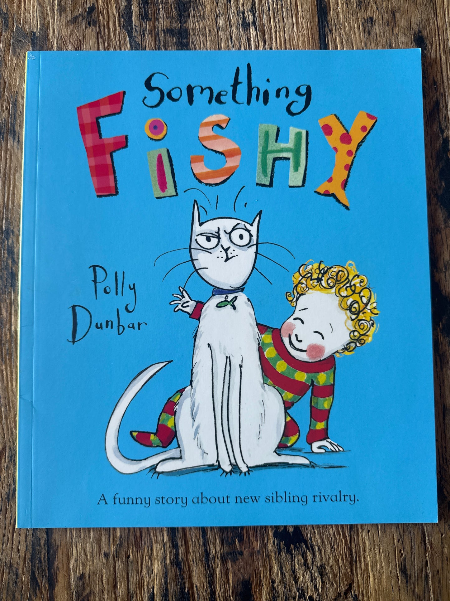 Something Fishy by Polly Dunbar