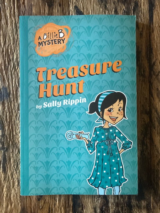 Billie B Mystery #6: Treasure Hunt by Sally Rippin