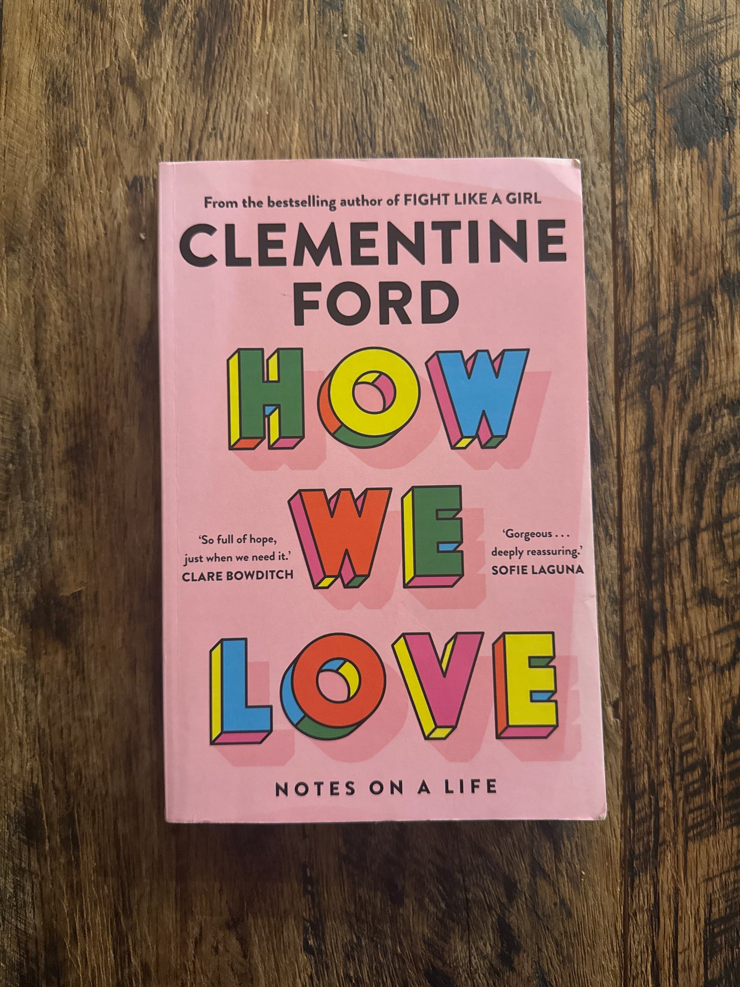 How We Love by Clementine Ford