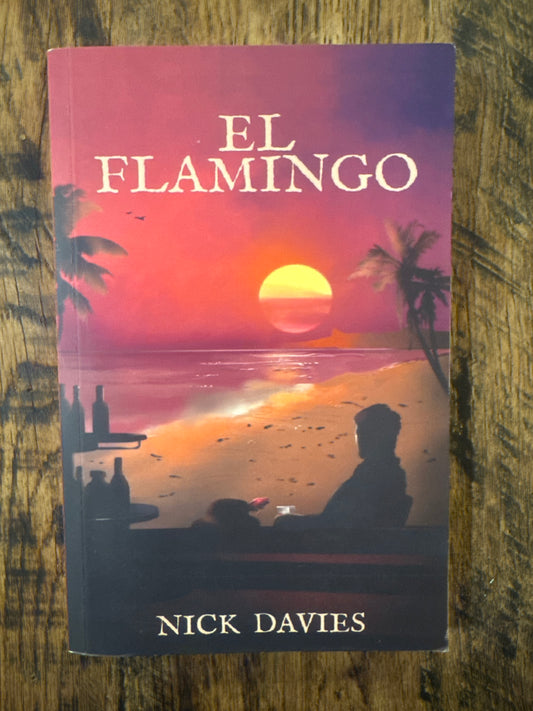 El Flamingo by Nick Davies