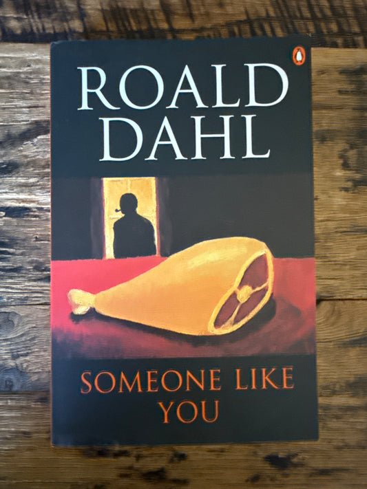 Someone Like You by Roald Dahl