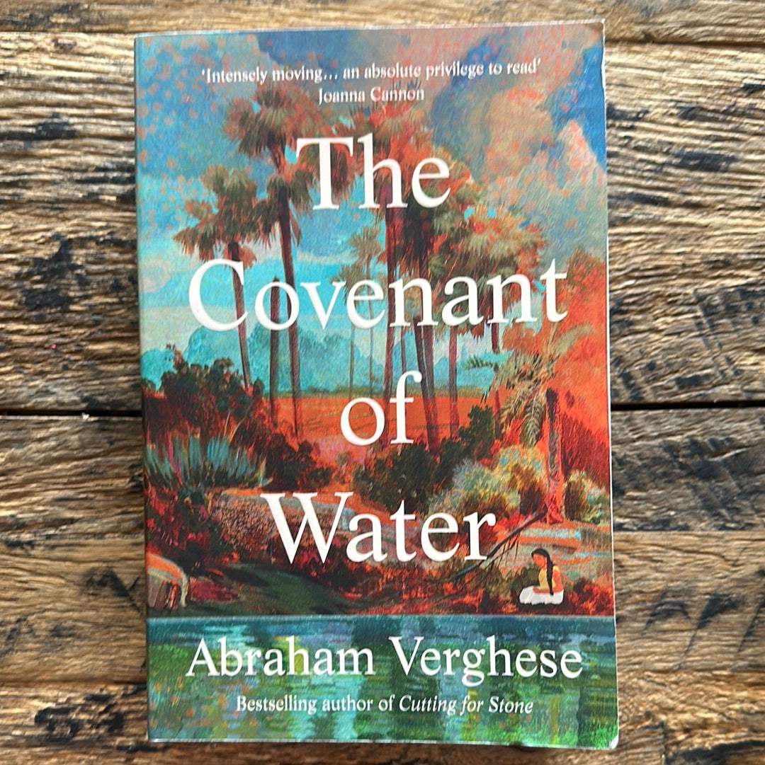 The Covenant of Water by Abraham Verghese