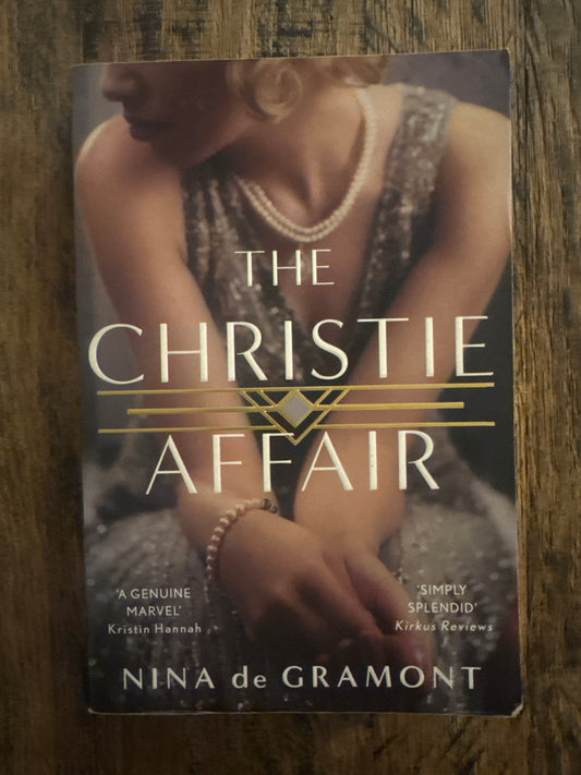 The Christie Affair by Nina de Gramont