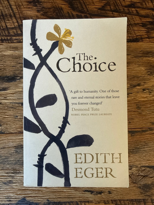 The Choice by Edith Eger
