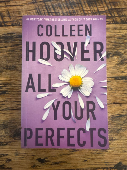 All Your Perfects by Colleen Hoover