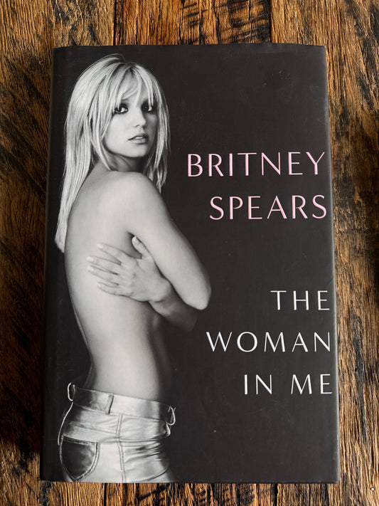 The Woman in Me by Britney Spears