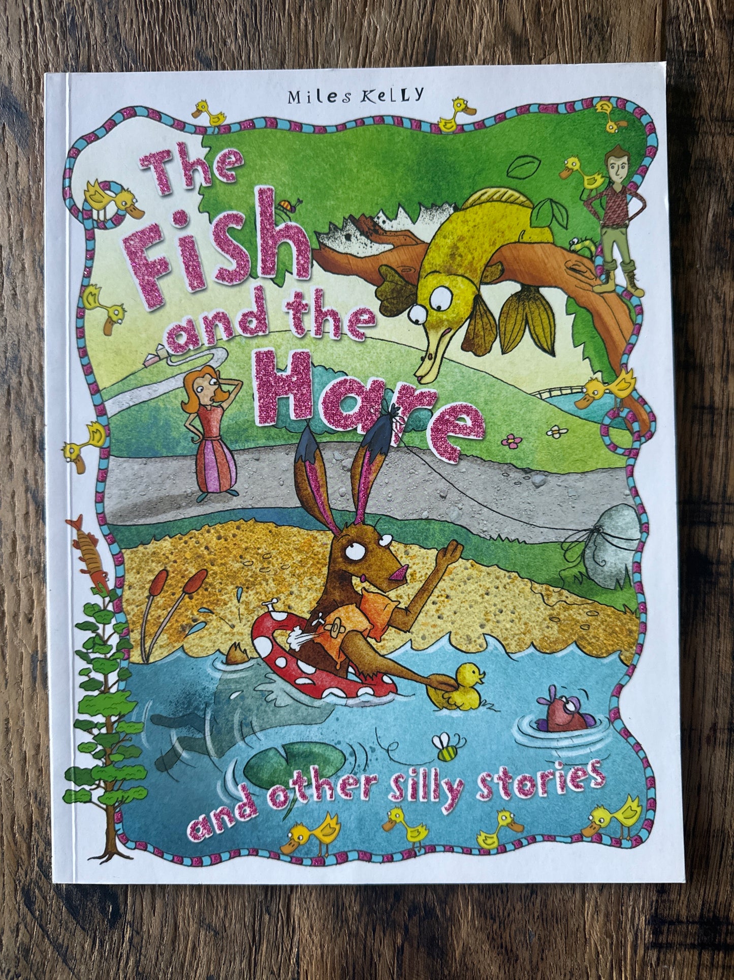 The Fish and the Hare and other silly stories