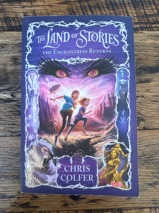 The Enchantress Returns (Land of Stories) by Chris Colfer