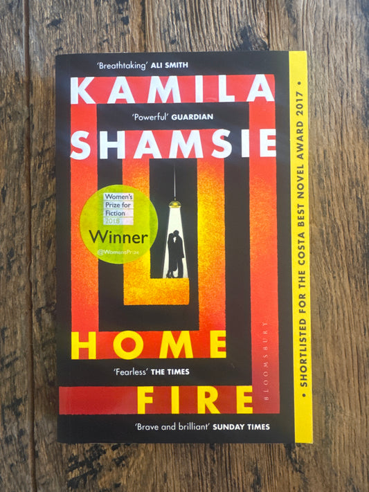 Home Fire by Kamila Shamsie