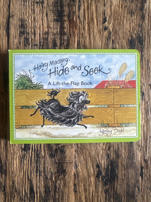 Hairy Maclary, Hide and Seek: a lift the flap book by Lynley Dodd