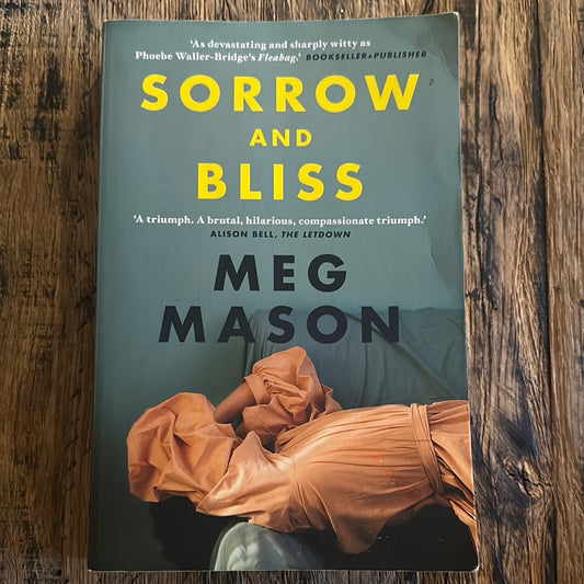 Sorrow and Bliss by Meg Mason