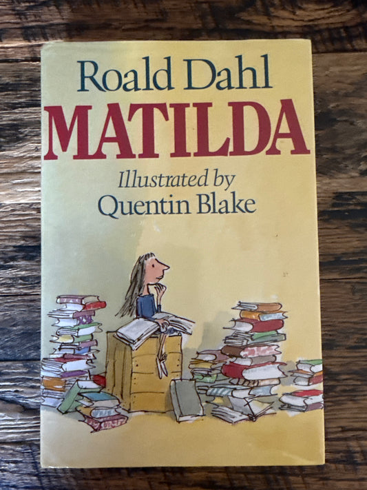 Matilda by Roald Dahl, Quentin Blake