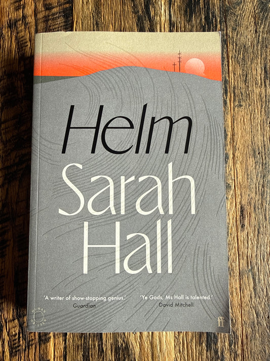 Helm by Sarah Hall