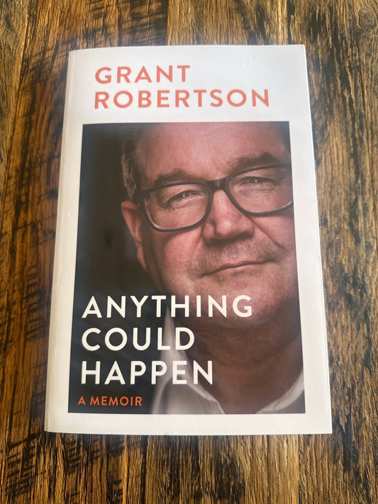 Anything Could Happen by Grant Robertson