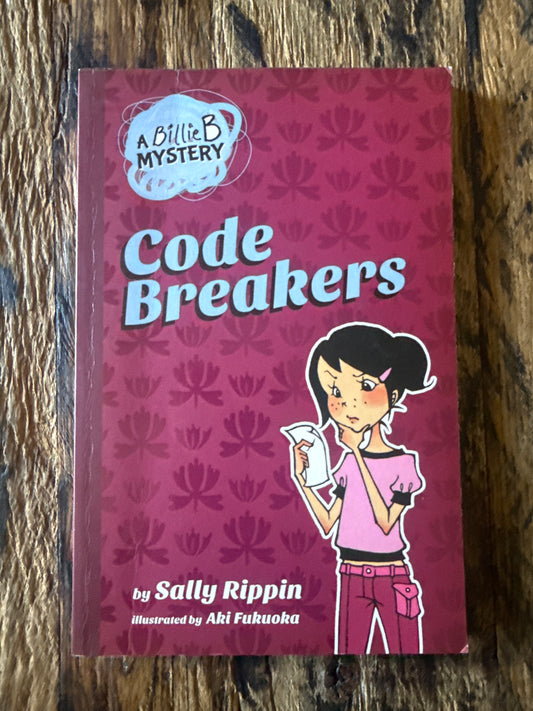 Billie B Mystery #2: Code Breaker by Sally Rippin