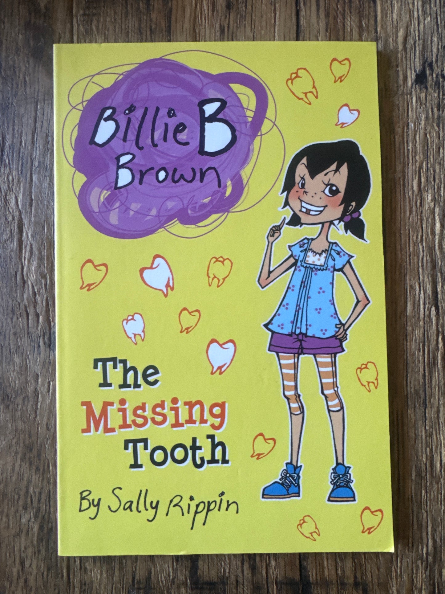 Billie B Brown - The Missing Tooth by Sally Rippin