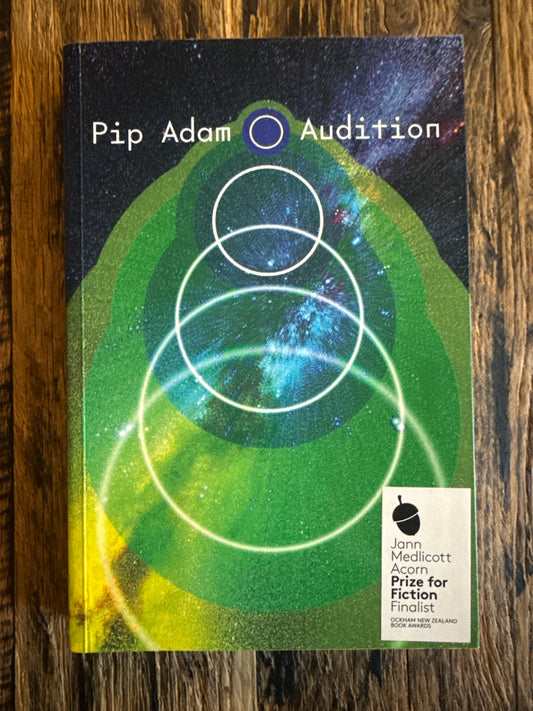 Audition by Pip Adam