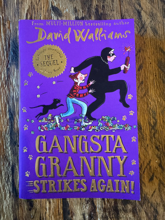Gangsta Granny Strikes Again! by David Walliams