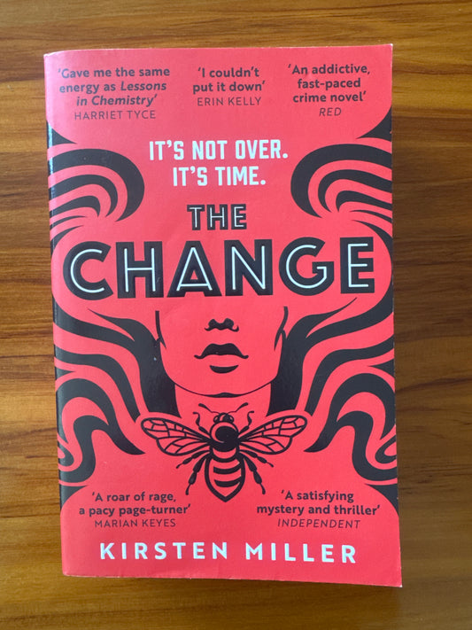 The Change by Kirsten Miller