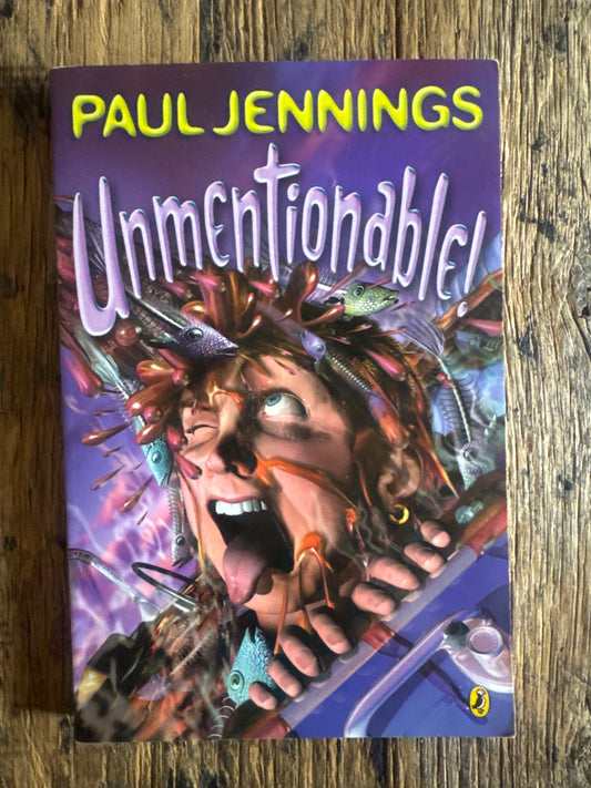 Unmentionable! By Paul Jennings