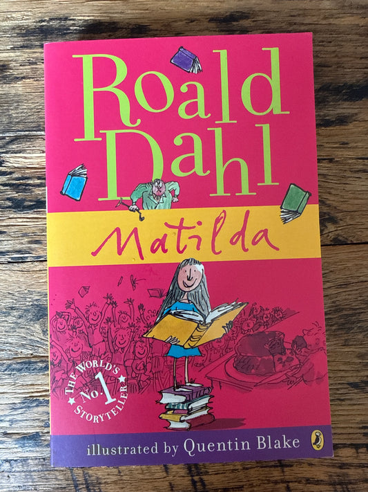 Matilda by Roald Dahl