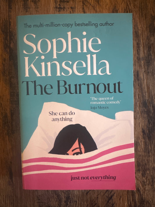 The Burnout by Sophie Kinsella