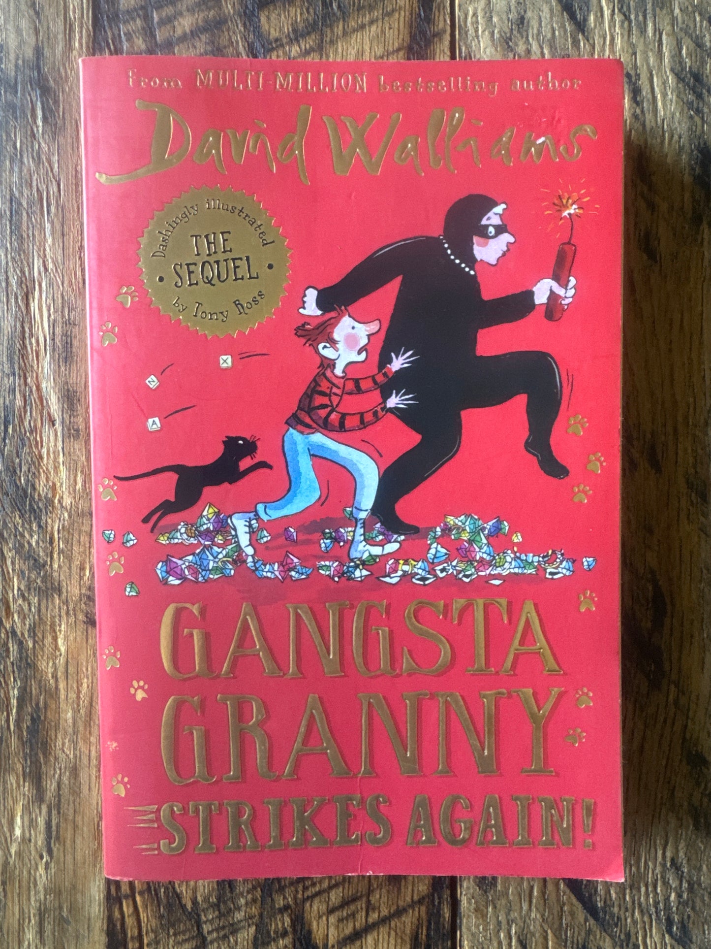 Gangsta Granny Strikes Again by David Walliams