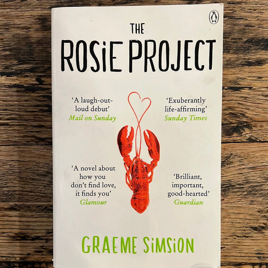 The Rosie Project by Graeme Simsion
