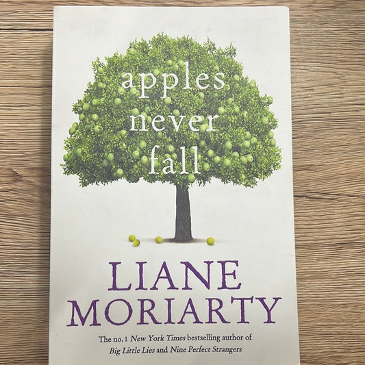 Apples Never Fall by Liane Moriarty