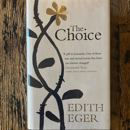 The Choice by Edith Eger