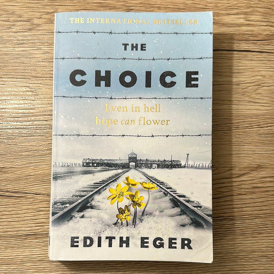 The Choice by Edith Eger